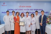 Bệnh viện đa khoa An Việt đạt chứng chỉ công nhận ISO 15189:2022