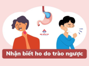 Trào ngược dạ dày gây ho đừng xem nhẹ: Có triệu chứng sau đây hãy đi khám gấp