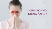  Người bị bệnh viêm xoang kiêng ăn gì để không ảnh hưởng đến sức khỏe?