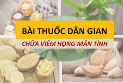 Cách chữa viêm họng hạt dân gian hiệu quả nhanh chóng