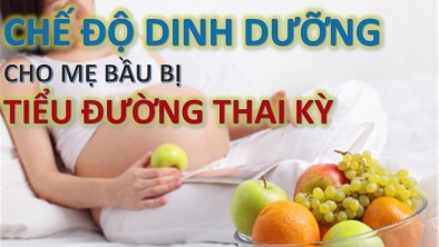 Mẹ bầu bị tiểu đường thai kỳ nên ăn gì, hạn chế ăn gì?