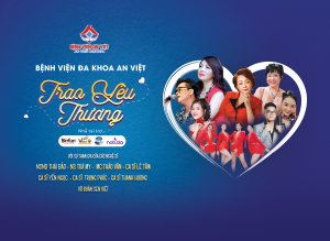 Trước thềm sự kiện “Trao yêu thương” tại bệnh viện An Việt