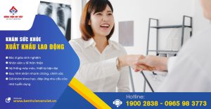 Bệnh viện An Việt được cấp phép khám sức khỏe cho người đi xuất khẩu lao động, du học và kết hôn tại nước ngoài