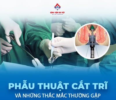 Phẫu thuật cắt trĩ và những thắc mắc thường gặp