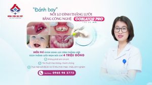 Miễn phí khám sàng lọc thắng lưỡi cho trẻ