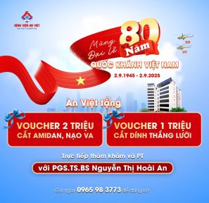 Ưu đãi khủng dịp Quốc khánh của Bệnh viện đa khoa An Việt