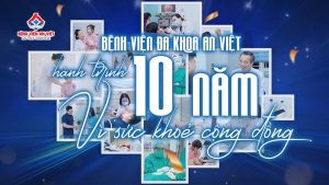 An Việt – Hành trình 10 năm vì sức khỏe cộng đồng