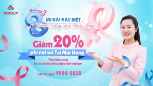 Quà tặng dành riêng cho khách hàng nữ khi nội soi tai mũi họng
