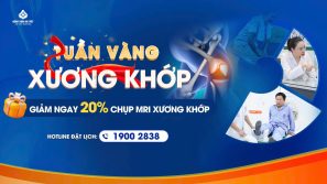 Ưu đãi lớn khi chụp MRI xương khớp của Bệnh viện đa khoa An Việt