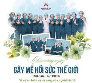 Chúc mừng ngày Gây mê Hồi sức thế giới 16/10